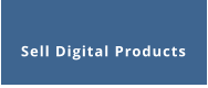 Sell Digital Products